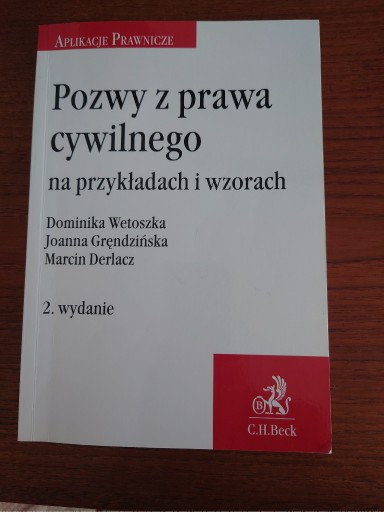 Zdjęcie oferty: Wetoszka,Gredzinska,Derkacz, Pozwy z prawa cywil