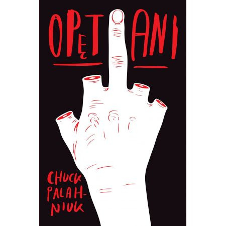 Zdjęcie oferty: Opętani Chuck Palahniuk 