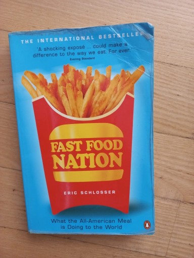 Zdjęcie oferty: Fast Food Nation: What The All-American Meal is Do