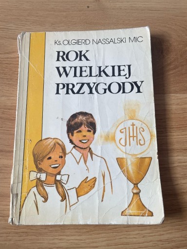 Zdjęcie oferty: Książka Rok Wielkiej Przygody Ks. Olgierd Nassalski