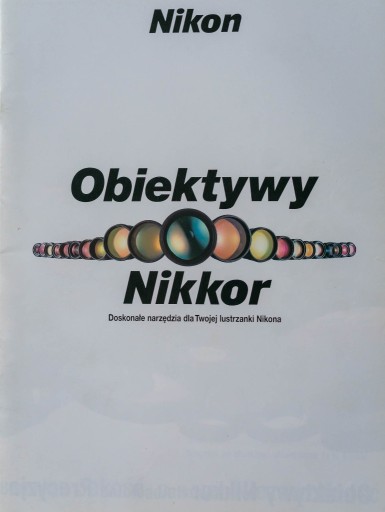 Zdjęcie oferty: Prospekt obiektywy Nikon po polsku lata 90 