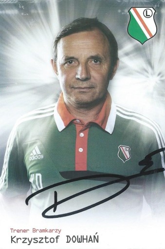 Krzysztof DOWHAŃ oryginalny autograf karta LEGIA Warszawa Kup teraz