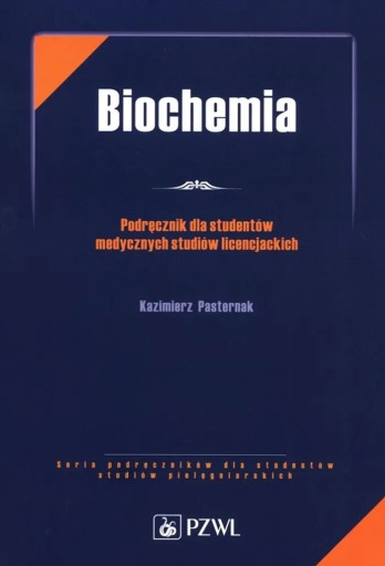 Zdjęcie oferty: Biochemia Podręcznik dla studentów studiów