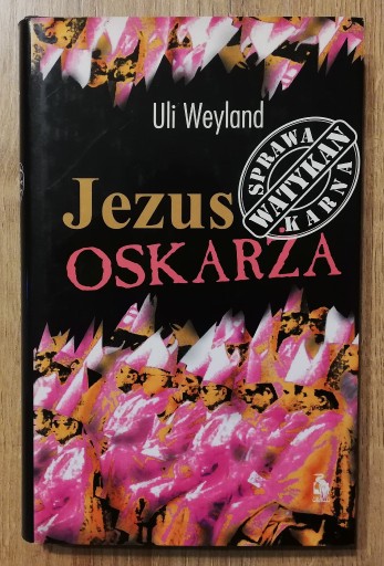 Zdjęcie oferty: Jezus oskarża Weyland