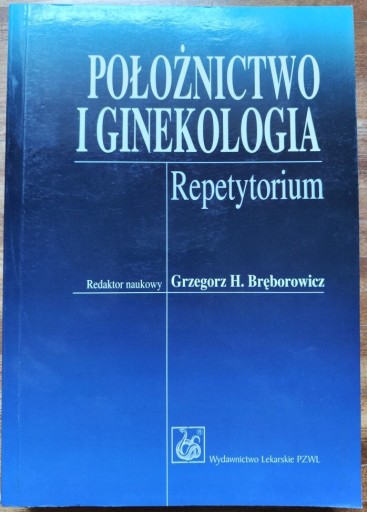 Zdjęcie oferty: Położnictwo i ginekologia repetytorium Bręborowicz