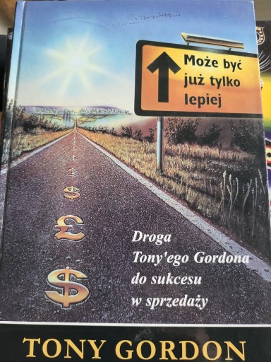 Zdjęcie oferty: Może być już tylko lepiej Tony Gordon 