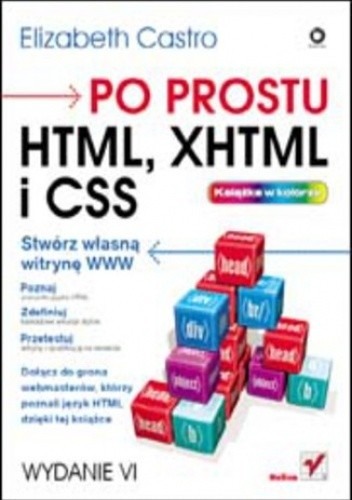 Zdjęcie oferty: Po prostu HTML, XHTML i CSS Wydanie VI