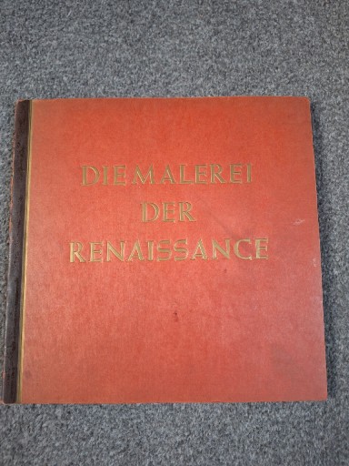 Zdjęcie oferty: Stary Album Die Malerei der Renaissance 1938