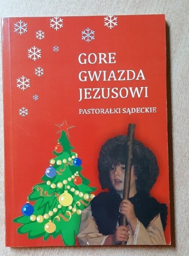 Zdjęcie oferty: Goreje Gwiazda Jezusowi pastorałki sądeckie