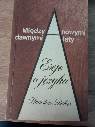 Zdjęcie oferty: Stanisław Dubisz - Eseje o języku 