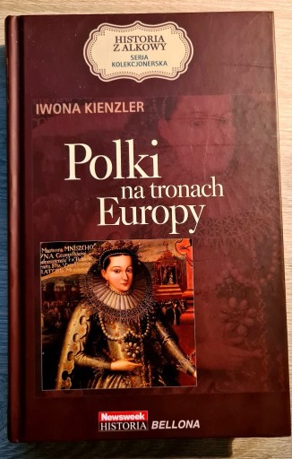Zdjęcie oferty: Polki na tronach Europy