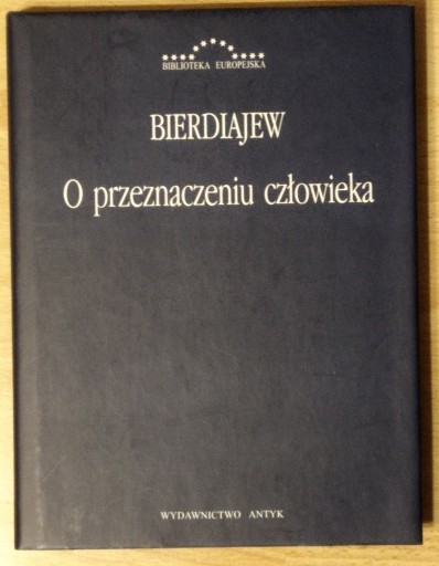 Zdjęcie oferty: O przeznaczeniu człowieka - Bierdiajew