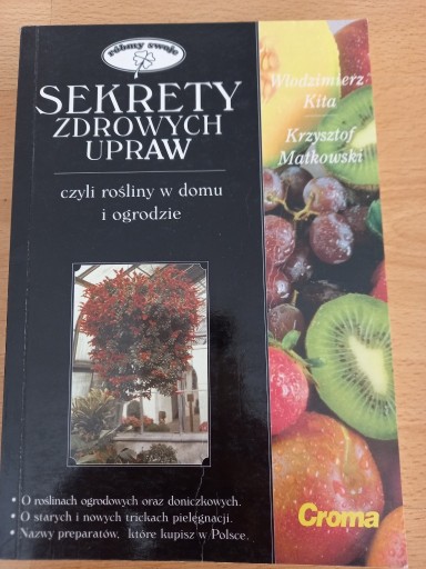 Zdjęcie oferty: SEKRETY ZDROWYCH UPRAW