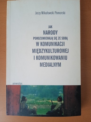 Zdjęcie oferty: Jak narody porozumiewają się ze sobą w komunikacji