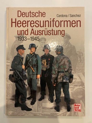 Zdjęcie oferty: Deutsche Heeresuniformen und Ausrustong 1933-1945