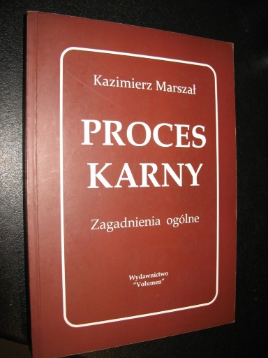 Zdjęcie oferty: PROCES KARNY Kazimierz Marszał