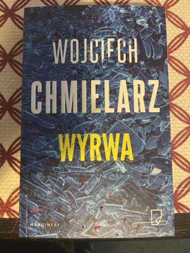 Zdjęcie oferty: Wojciech Chmielarz Wyrwa