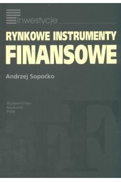 Zdjęcie oferty: "Rynkowe Instrumenty Finansowe". Andrzej Sopoćko.