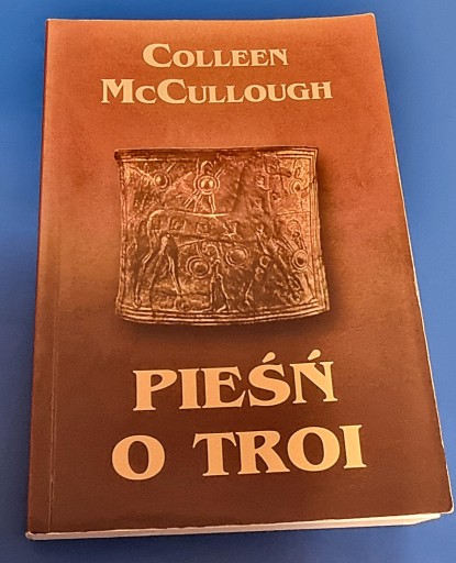 Zdjęcie oferty: Pieśń o Troi, Coleen McCullough, książka używana