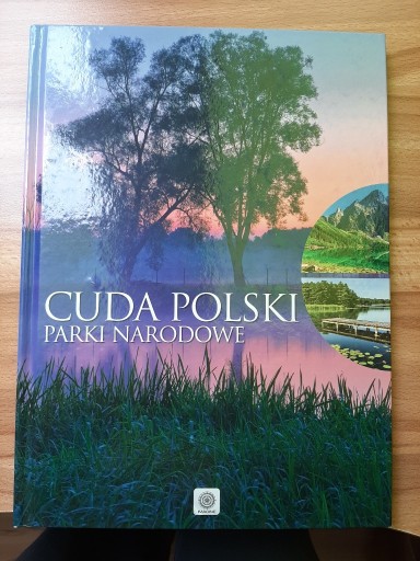 Zdjęcie oferty: Cuda Polski Parki narodowe