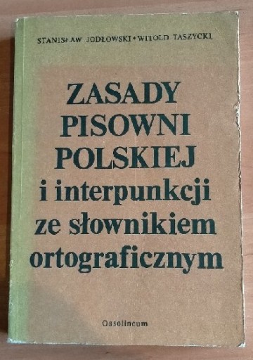 Zdjęcie oferty: Zasady pisowni polskiej, Słownik ortograficzny