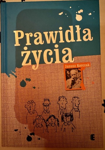 Zdjęcie oferty: Prawidła życia. Janusz Korczak