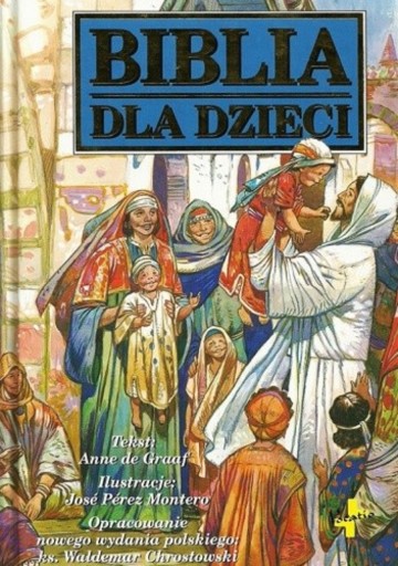 Zdjęcie oferty: Biblia dla dzieci - Anne De Graaf