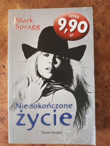 Zdjęcie oferty: Markizeta Spragg, Niedokończone życie, pocket