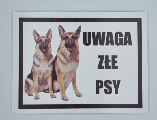 Zdjęcie oferty: Tabliczka uwaga złe psy  owczarki niemieckie