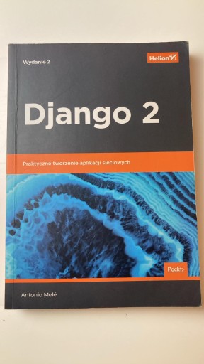 Zdjęcie oferty: Django 2 Praktyczne tworzenie