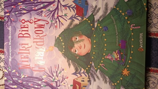 Zdjęcie oferty: Wielki Bieg Gwiazdkowy Katarzyna Wasilkowska