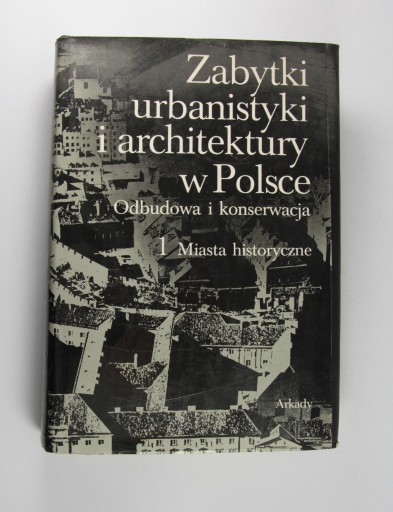 Zdjęcie oferty: Zabytki urbanistyki i architektury w Polsce