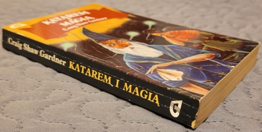 Zdjęcie oferty: Katarem i Magią - Craig Shaw Gardner