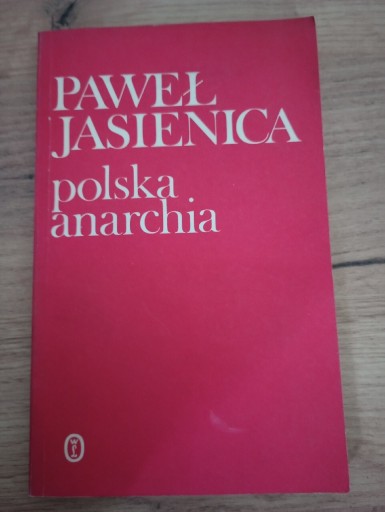 Zdjęcie oferty: Polska anarchia. Paweł Jasienica 