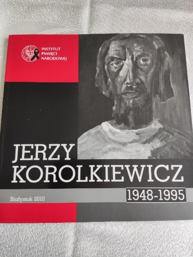 Zdjęcie oferty: Jerzy Korolkiewicz 1948-1995, KPN, Białystok