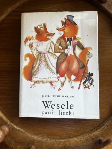 Zdjęcie oferty: Wesele pani liszki. Jakub i Wilhelm Grimm