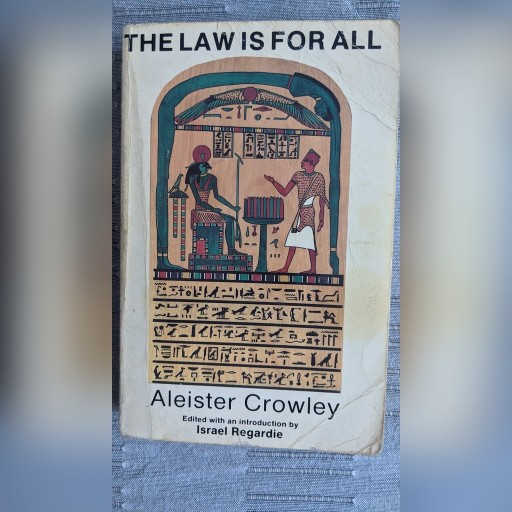 Zdjęcie oferty: Aleister Crowley, The Law Is For All