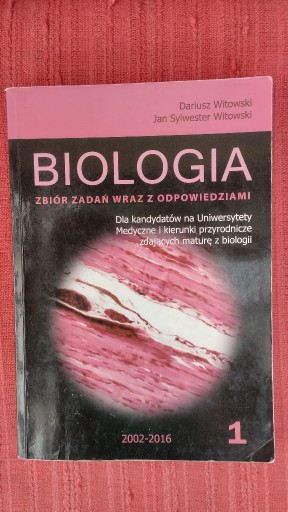 Zdjęcie oferty: BIOLOGIA 1 - zbiór zadań z odpowiedziami, Witowski