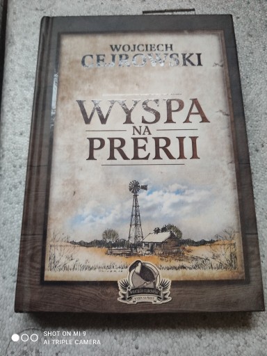 Zdjęcie oferty: Wojciech Cejrowski - Wyspa na Prerii + autograf /nowa
