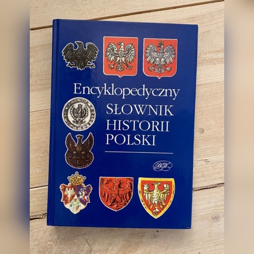 Zdjęcie oferty: Encyklopedyczny słownik historii Polski