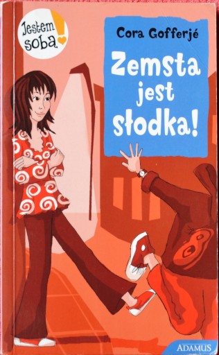 Zdjęcie oferty: ZEMSTA JEST SŁODKA  - Cora Gofferje