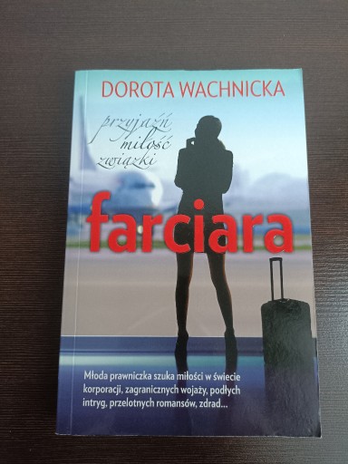 Zdjęcie oferty: "Farciara" Dorota Wachnicka 