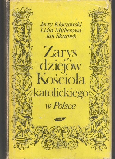 Zdjęcie oferty: Zarys dziejów Kościoła katolickiego w Polsce