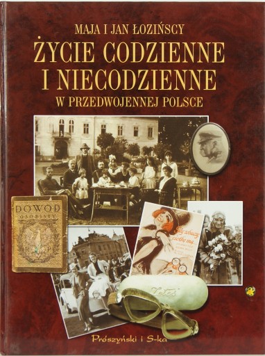 Zdjęcie oferty:   ZYCIE CODZIENNE I NIECODZ. W PRZEDWOJ. POLSCE