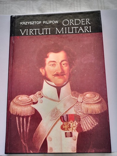 Zdjęcie oferty: Krzysztof Filipow Order Virtuti Militari