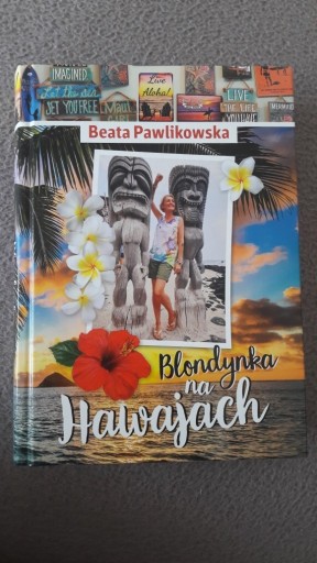 Zdjęcie oferty: Blondynka na Hawajach Beata Pawlikowska