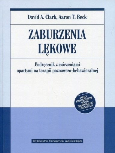 Zdjęcie oferty: Zaburzenia lękowe Clark David A., Beck Aaron T.