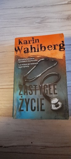 Zdjęcie oferty: Wahlberg Karin Zastygłe życie 