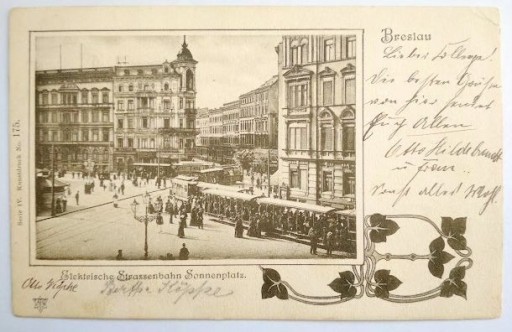 Zdjęcie oferty: WROCŁAW Breslau Sonnenplatz elektr. tramwaj 1902