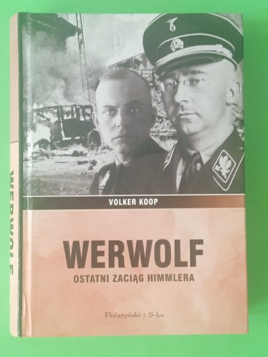 Zdjęcie oferty: Werwolf Ostatni zaciąg Himmlera